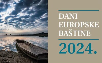 DANI EUROPSKE BAŠTINE 2024. – Najava/poziv