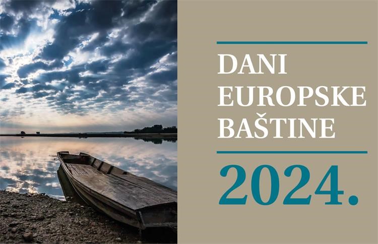 DANI EUROPSKE BAŠTINE 2024. – Najava/poziv