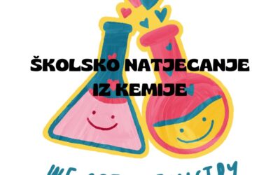 KEMIJA – Školsko natjecanje