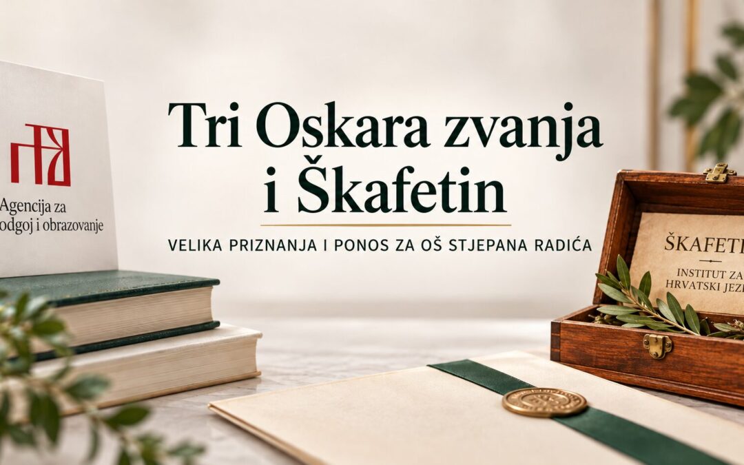 Tri „Oskara zvanja” i „Škafetin”; dan velikih priznanja i ponosa za OŠ Stjepana Radića